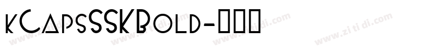 kCapsSSK Bold字体转换